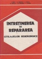 Intretinerea si repararea utilajelor siderurgice foto