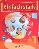 EINFACH STARK, DEUTSCH FUR KINDER UND JUGENDLICHE. KURSBUCH MIT 2 AUDIO-CD, NIVEL A1-TIZIANA STILLO, GUDRUN PRAD