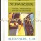 Oglinzi Retrovizoare. Istorie, Memorie Si Morala In Romania - Alexandru Zub