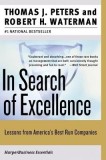 In Search of Excellence: Lessons from America&#039;s Best-Run Companies