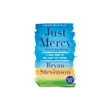 Just Mercy (Adapted for Young People): A True Story of the Fight for Justice