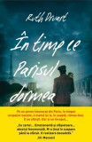 In timp ce Parisul dormea | Ruth Druart