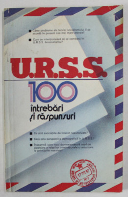 U.R.S.S. - 100 INTREBARI SI RASPUNSURI , 1988 foto