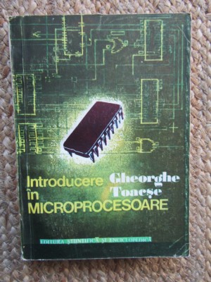 Introducere in microprocesoare-Gh.Toacse foto