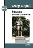 &Icirc;ntrebări despre Dumnezeu