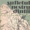 Sufletul Nostru Dintii - Constantin Parascan