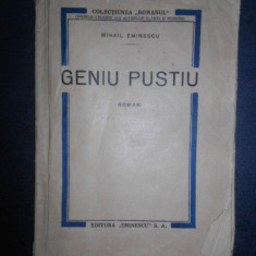 Mihai Eminescu - Geniu pustiu (editie veche)