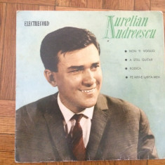 aurelian andreescu non ti voglio single disc 7" vinyl muzica usoara EDC 505 VG