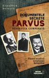 Documentele secrete Parvus - Paperback brosat - Elisabeth Heresch - Meteor Press