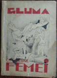 Cumpara ieftin &quot;GLUMA&quot; CU SI DESPRE FEMEI (ALMANAH INTERBELIC)