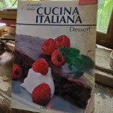 Il meglio della Cucina Italiana. Dessert