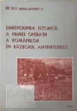 DIMENSIUNEA ISTORICA A PRIMEI OPERATII A ROMANILOR IN RAZBOIUL ANTIHITLERIST-ION SUTA