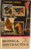 BIONICA DISTRACTIVA , 1981 de TUDOR OPRIS