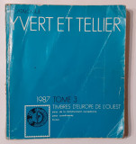 Catalog Filatelic Timbre Yvert Et Tellier Vol. 3 Europa De Vest 1987