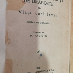 myh 722 - JEAN DE LETRAZ - 12 NOPTI DE DRAGOSTE - VIATA UNEI FEMEI - ED 1930