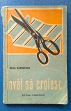 Olga Marinescu- Invat sa croiesc