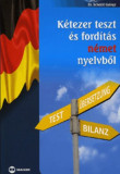 K&eacute;tezer teszt &eacute;s ford&iacute;t&aacute;s n&eacute;met nyelvből - Test, &Uuml;bersetzung, Bilanz - Dr. Scheibl Gy&ouml;rgy