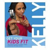 Cumpara ieftin Carte pentru parinti Kelly Holmes, Fitness si Exercitiu pentru Copii 4-11 ani, Ghid Practic, Carti in Engleza