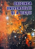Originea universului si a vietii - Hristache Popescu