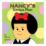 Nancy&#039;s Genius Plan