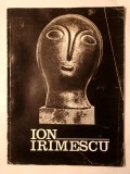 Ion Irimescu - expoziția retrospectivă: sculptură și grafică (Sala Dalles, 1973)