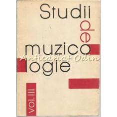 Studii De Muzicologie - Gheorghe Firca - Tiraj: 840 Exemplare