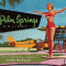 Palm Springs Holiday: A Vintage Tour from Palm Springs to the Salton Sea