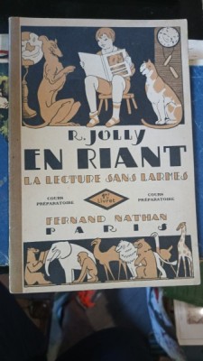 En Riant La Lecture Sans Larmes - cours preparatorie - R. Jolly foto