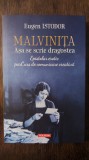 MALVINITA ASA SE SCRIE DRAGOSTEA- EUGEN ISTODOR, Polirom