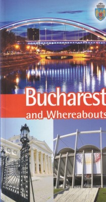 Tourist Guide: Bucharest and Whereabouts foto