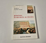 Istorie Stephen Fischer Galati Romania in secolul al xx -lea