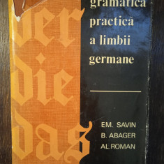 GRAMATICA PRACTICA A LIMBII GERMANE- EM. SAVIN