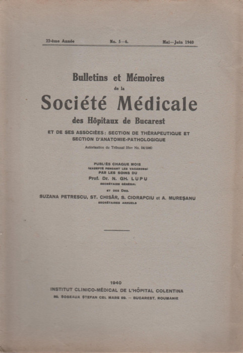 Bulletins et Memoires de la Societe Medicale des Hopitaux de Bucarest (1940)