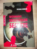 Dictionarul societatilor secrete- Michael Benson