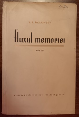myh 47s - AE Baconsky - Fluxul memoriei - ed 1957 foto