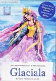 CD audiobook copii: Anca Macovei Vlasceanu - Glaciala ( original - vezi descriere )