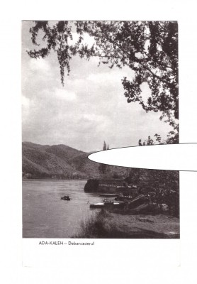 CP Ada-Kaleh - Debarcaderul, RPR, necirculata, stare foarte buna foto