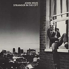 Vinil John Miles ‎– Stranger In The City (VG)