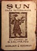 G. Calinescu - Sun sau calea neturburata. Mit mongol (1943), editura Gorjan, carte veche
