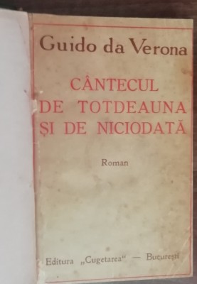 myh 50f - Guido Da Verona - Cantecul de totdeauna si de niciodata ed interbelica foto