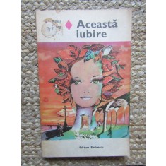 ACEASTA IUBIRE-MIHAI DUTESCU