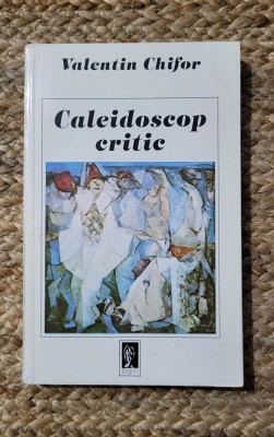 CALEIDOSCOP CRITIC-VALENTIN CHIFOR foto