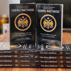 For Complex & Dangerous Covert Operations - THE GERU METHOD - VOLUME II