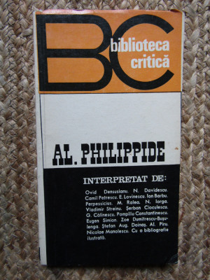 BIBLIOTECA CRITICA - AL. PHILIPPIDE. INTERPRETAT DE: ... foto