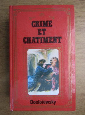 F. M. Dostoievski - Crime et chatiment foto