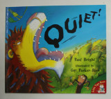 QUIET ! by PAUL BRIGHT , illustrated by GUY PARKER - REES , 2004 , LIPSA CD *