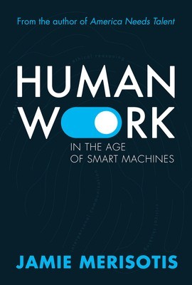 Human Work in the Age of Smart Machines foto