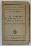 L &#039; EXPERIENCE MICROPHYSIQUE ET LA PENSEE HUMAINE par STEPHANE LUPASCO , 1940