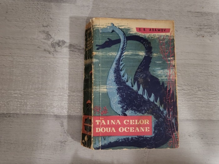 Taina celor doua oceane de G.B.Adamov