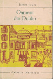 Cumpara ieftin Oameni din Dublin - James Joyce, editura Pentru Literatura Universala, 1966, 325 pagini, Meridiane